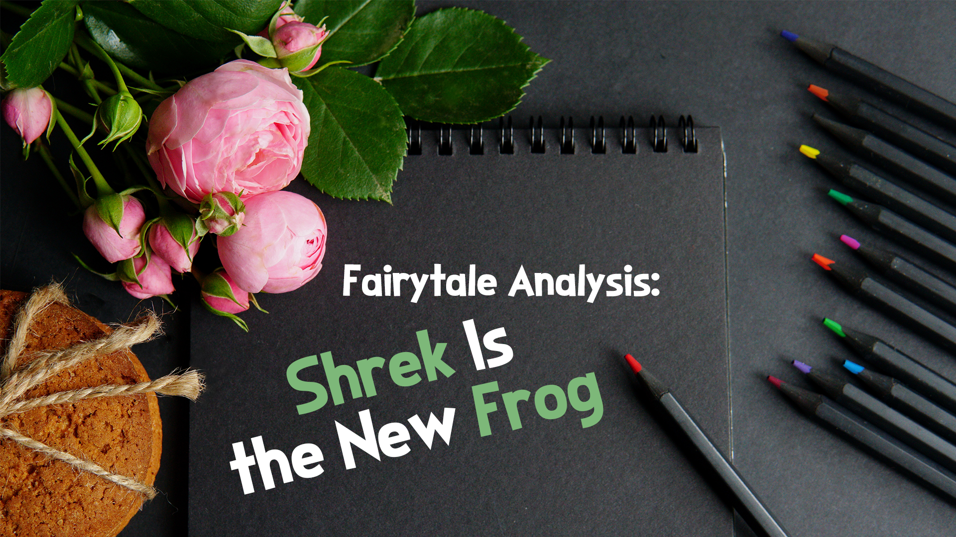 Fairytale Analysis: Shrek Is the New Frog